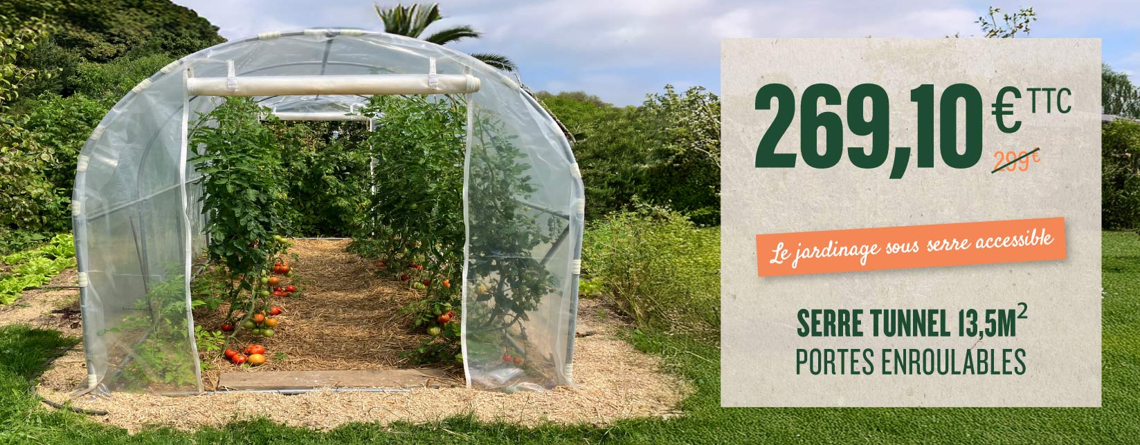 Serre de jardin avec des portes enroulables en promotion